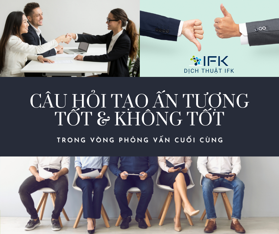 Cau hoi tao an tuong tot & khong tot trong vong phong van cuoi cung