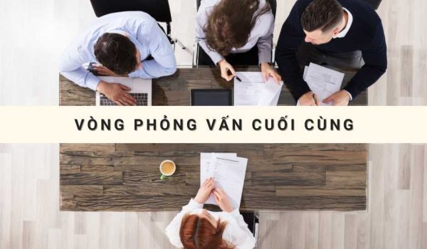 Dat cau hoi cho vong phong van cuoi cung