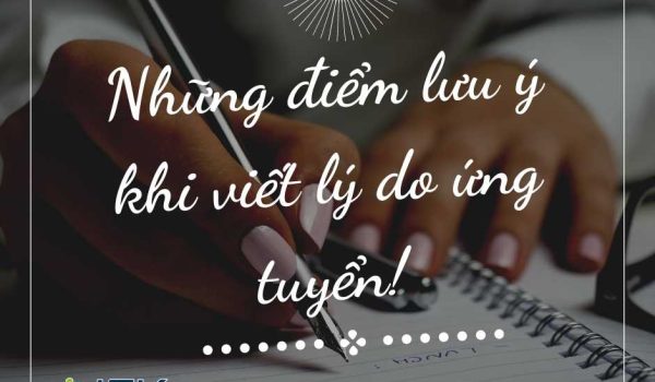 luu y khi viet ly do ung tuyen