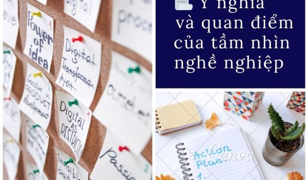 Y nghia va quan diem cua tam nhin nghe nghiep trong tuong lai