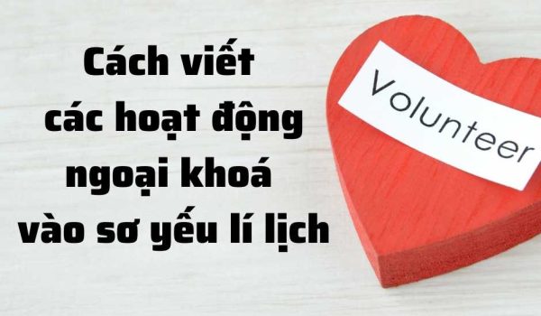 cach viet cac hoat dong ngoai khoa vao so yeu ly lich