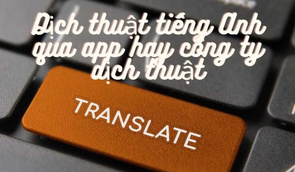 dich thuat qua app